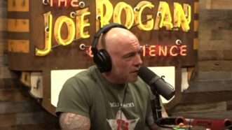 Joe Rogan on his podcast | <i>The Joe Rogan Experience</i>